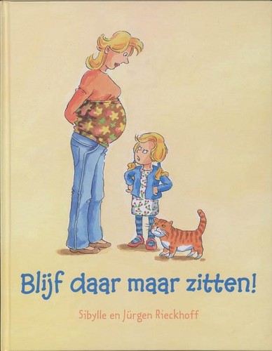 Cover for Blijf daar maar zitten!