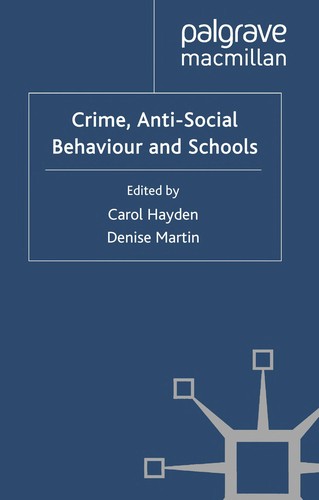 Cover for Crime, anti-social behaviour and schools