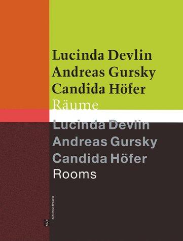 Cover for Lucinda Devlin/Andreas Gursky/Candida Hofer