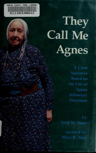 Cover for They call me Agnes