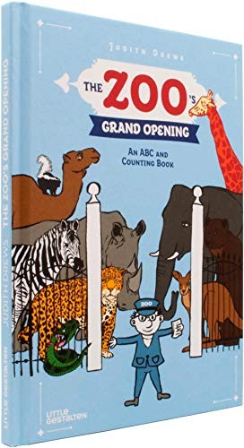 Cover for The Zoo's Grand Opening: An ABC and Counting Book