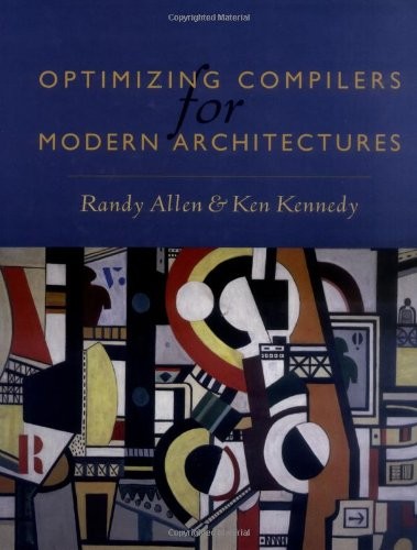 Cover for Optimizing compilers for modern architectures