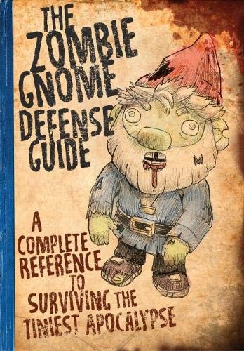 Cover for The Zombie Gnome Defense Guide