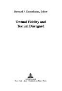 Cover for Textual fidelity and textual disregard