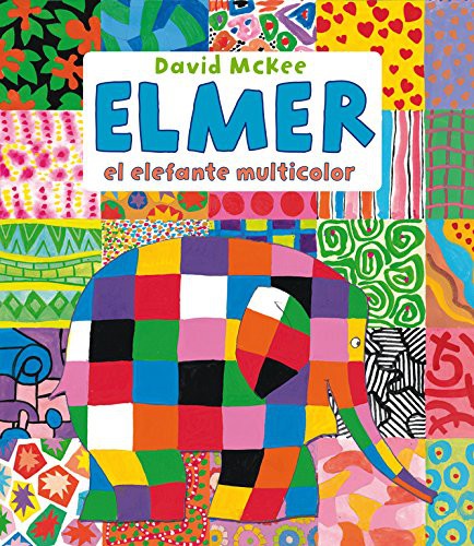 Cover for Elmer, el elefante multicolor