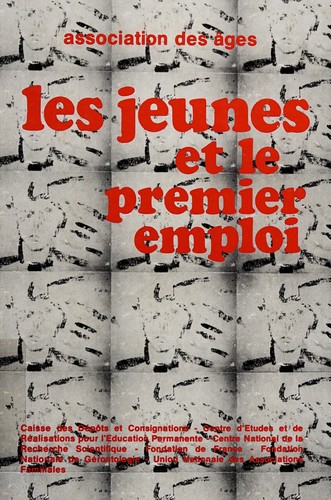 Cover for Les Jeunes et le premier emploi