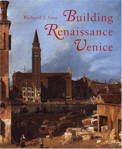 Cover for The building of Renaissance Venice
