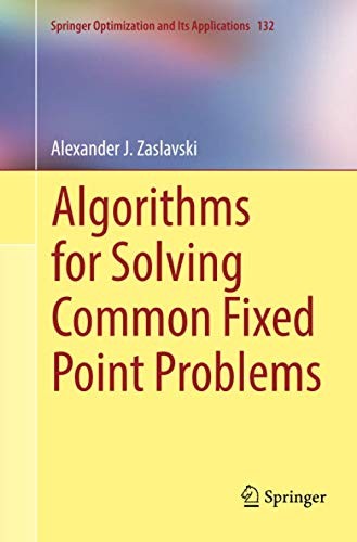 Cover for Algorithms for Solving Common Fixed Point Problems