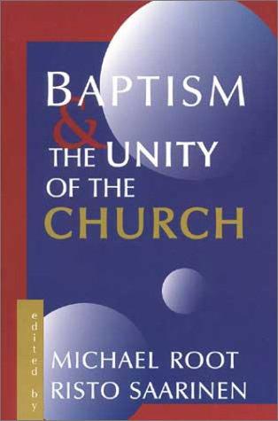 Cover for Baptism and the unity of the church