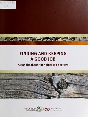 Cover for Finding and keeping a good job
