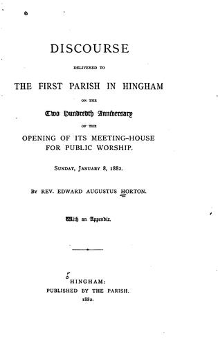 Cover for Discourse Delivered to the First Parish in Hingham on the Two Hundredth Anniversary of the ...