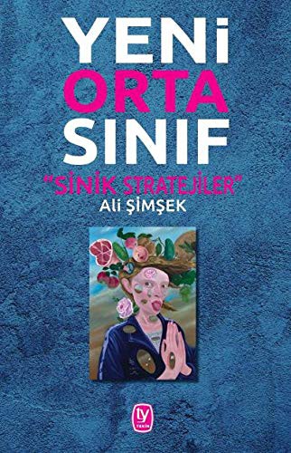 Cover for Yeni Orta Sinif - Sinik Stratejiler