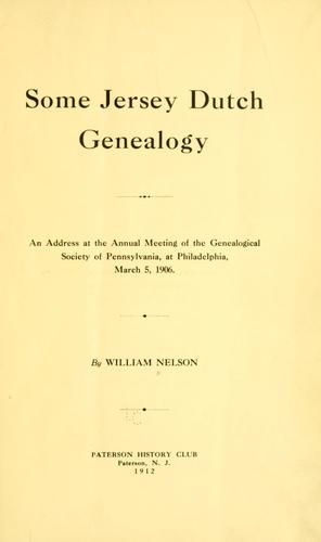 Cover for Some Jersey Dutch genealogy