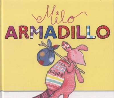 Cover for Milo Armadillo Jan Fearnley