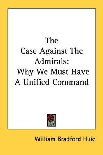 Cover for The Case Against The Admirals