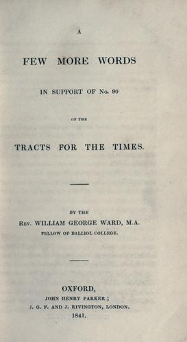 Cover for A few more words in support of no. 90 of the Tracts for the times