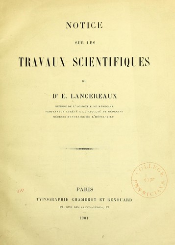 Cover for Notice sur les travaux scientifiques du Dr. E. Lancereaux