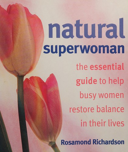 Cover for Natural superwoman