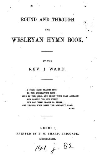 Cover for Round and through the Wesleyan hymn book