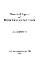 Cover for Theoretical aspects of Roman camp and fort design