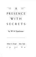 Cover for A presence with secrets