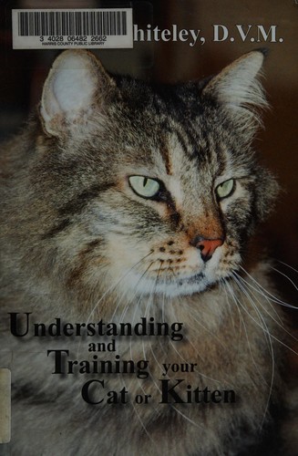 Cover for Understanding and training your cat or kitten