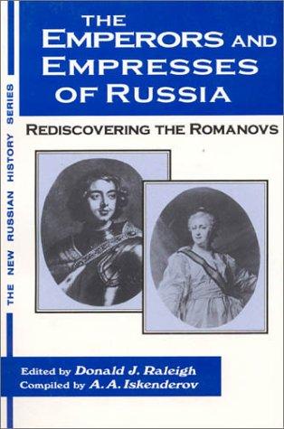 Cover for The Emperors and Empresses of Russia