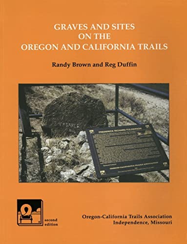 Cover for Graves and sites on the Oregon and California trails