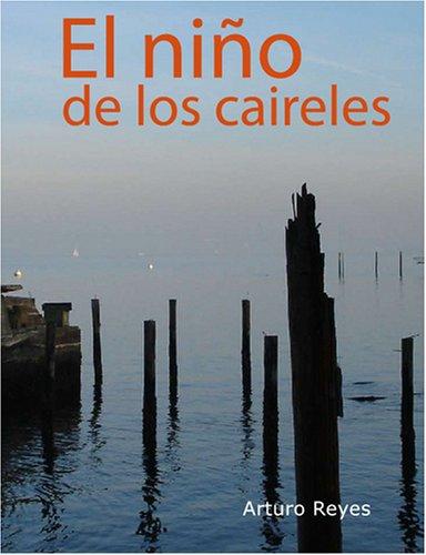 Cover for El Niño de los Caireles (Large Print Edition)