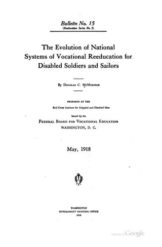 Cover for The evolution of national systems of vocational reeducation for disabled soldiers and sailors