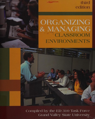Cover for Organizing & managing classroom environments