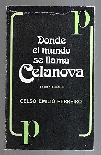 Cover for Donde el mundo se llama Celanova =