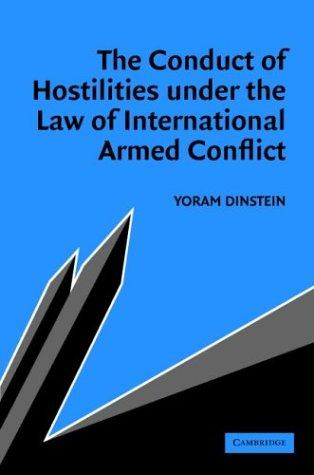 Cover for The conduct of hostilities under the law of international armed conflict