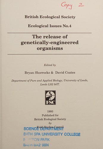 Cover for The Release of genetically-engineered organisms