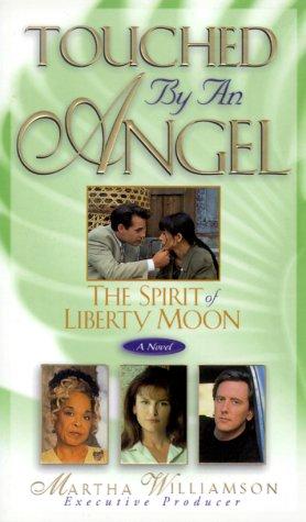 Cover for The spirit of Liberty Moon