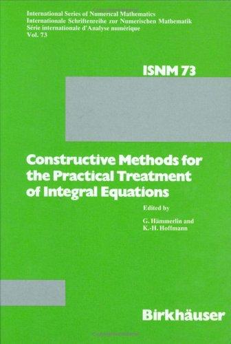 Cover for Constructive methods for the practical treatment of integral equations