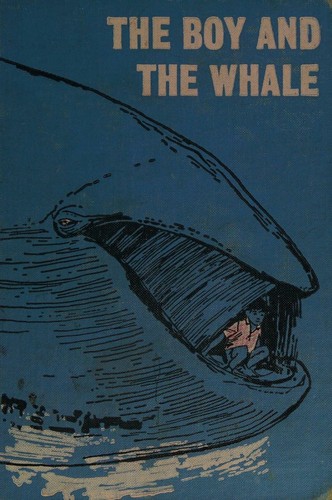 Cover for The boy and the whale.