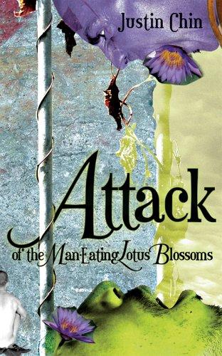 Cover for Attack of the man-eating lotus blossoms