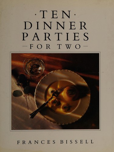 Cover for Ten dinner parties for two