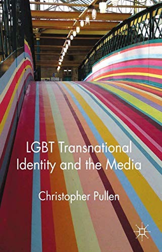Cover for LGBT Transnational Identity and the Media