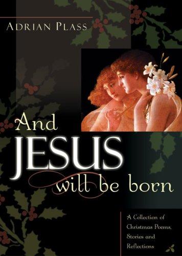 Cover for And Jesus Will Be Born