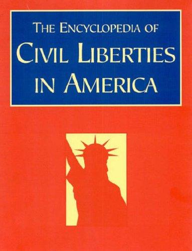 Cover for The encyclopedia of civil liberties in America