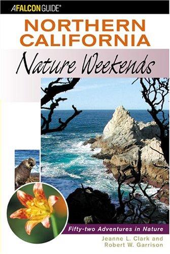Cover for Northern California nature weekends