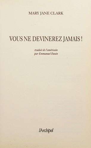 Cover for Vous ne devinerez jamais !