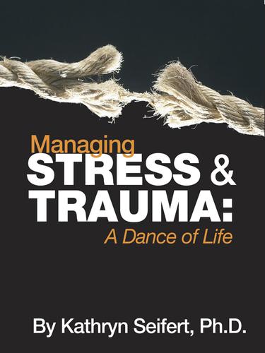 Cover for Managing Stress and Trauma