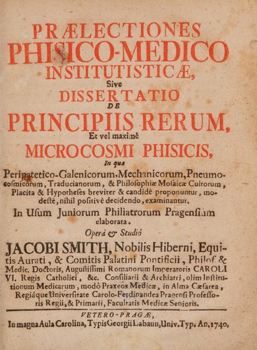 Cover for Praelectiones physico-medico institutisticae, sive dissertatio de principiis rerum, et vel maxime microcosmi phisicis