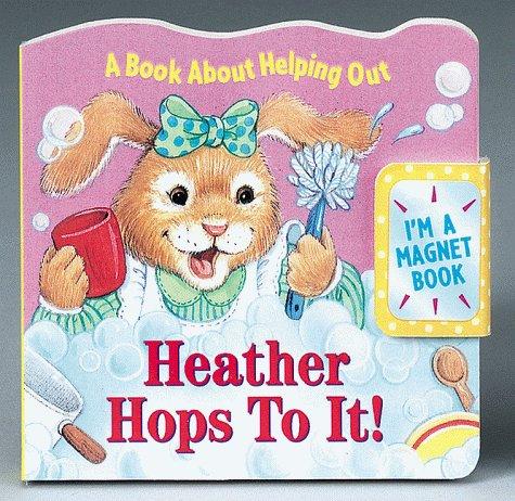 Cover for Heather Hops To It!