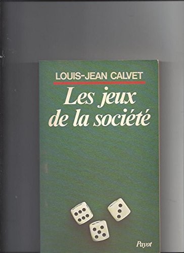 Cover for Les jeux de la société