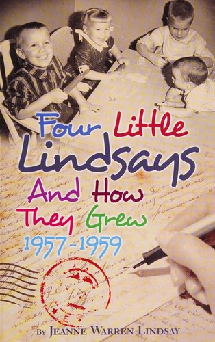 Cover for Four little Lindsays and how they grew 1957-1959