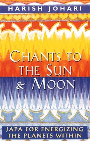 Cover for Chants to the Sun & Moon